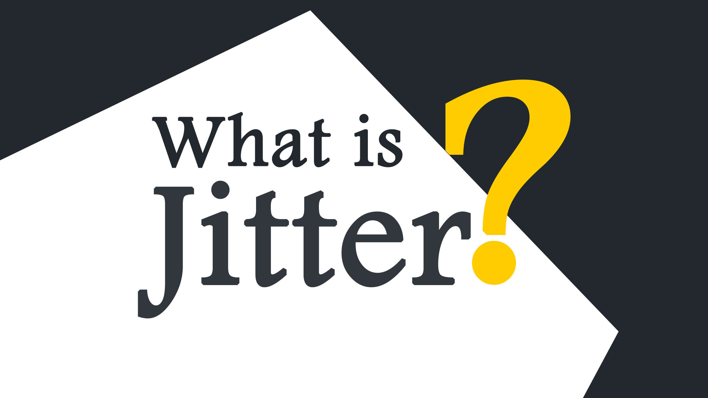 what-is-jitter-atulhost